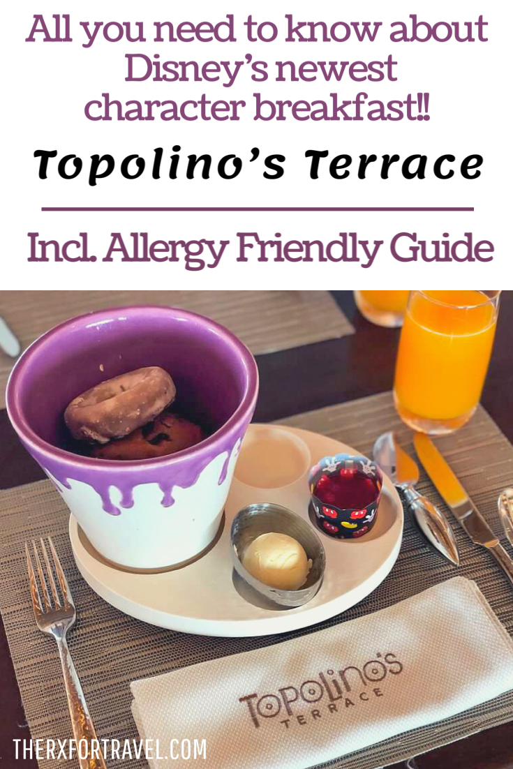 Topolino's Terrace Allergy Friendly Guide to Disney's Character Breakfast