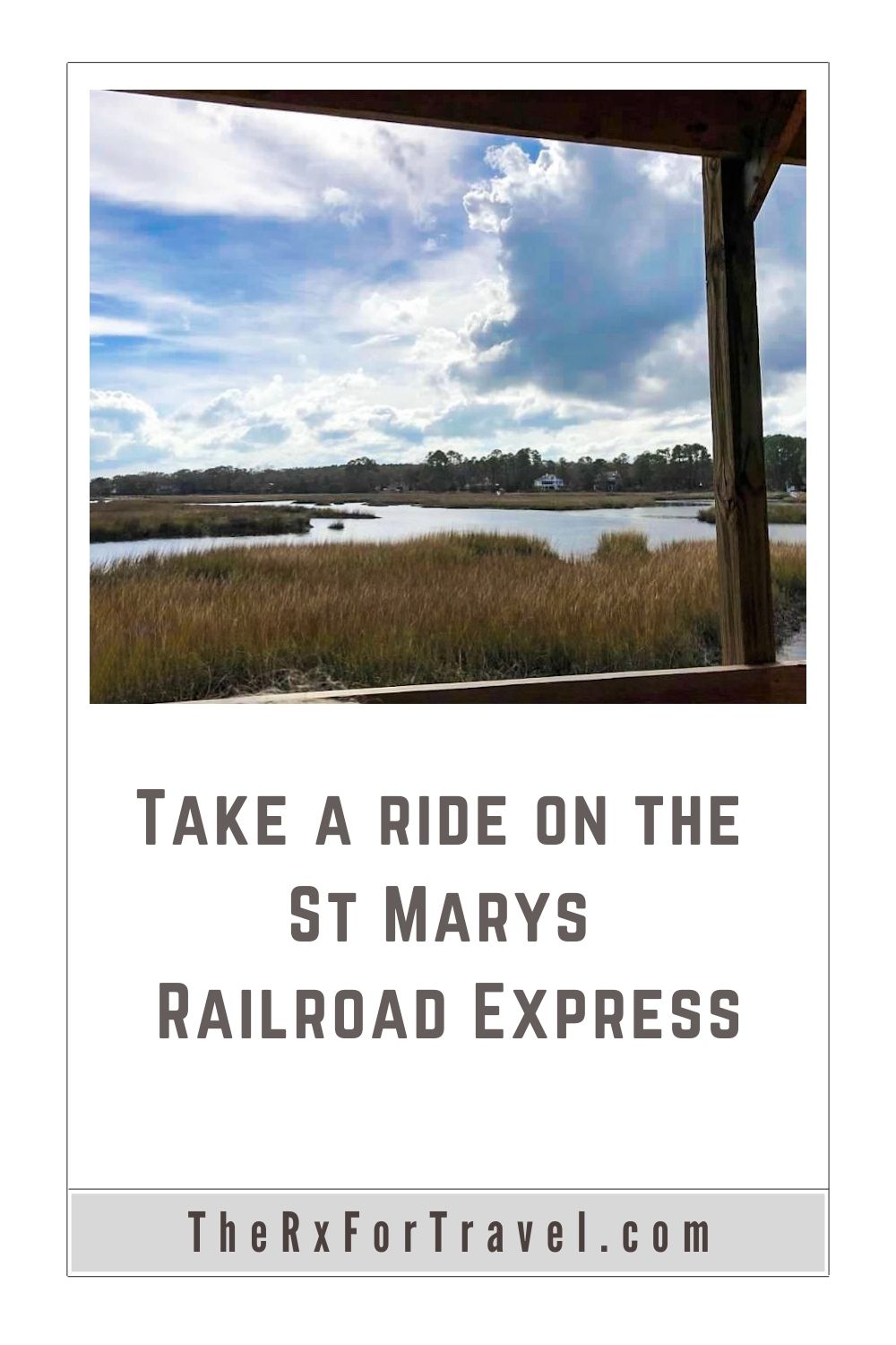 Take a ride on the St Marys Railroad Express on the Railway Georgia to see the scenic St Marys River