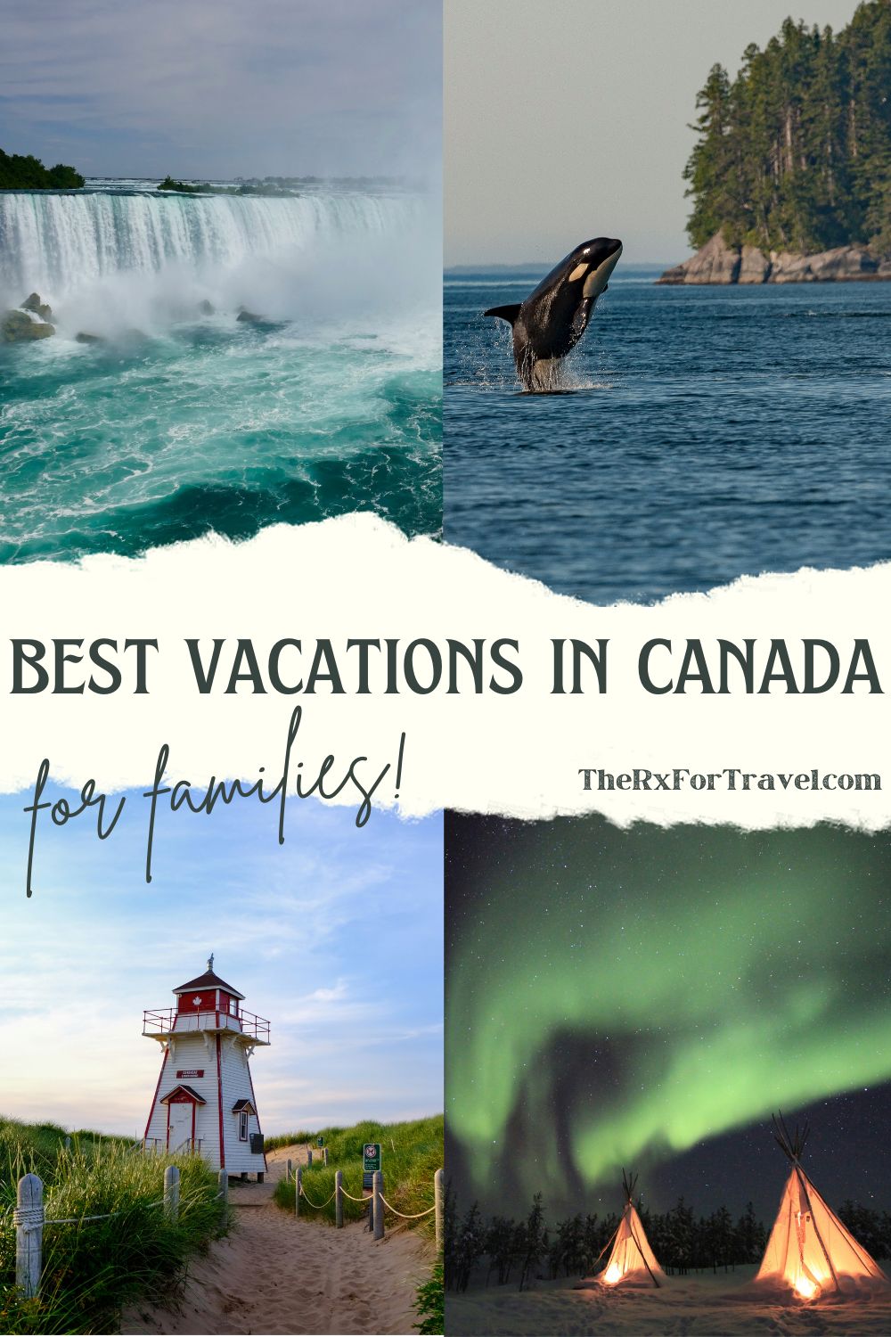Pinterest pin of the best vacations in Canada for families