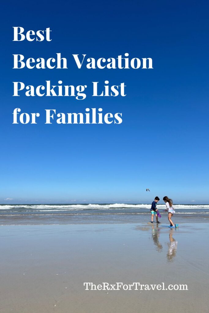 Best Beach Vacation Packing List for Family