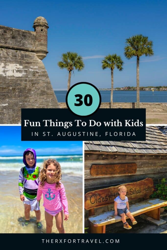 30 Fun Things to do in St augustine with kids